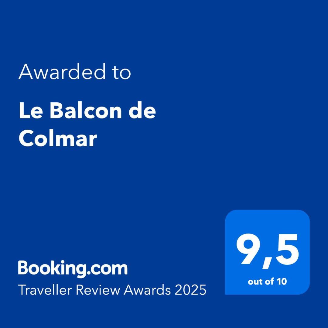 Le Balcon De Colmar Lejlighed Eksteriør billede